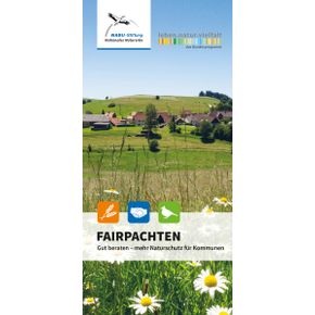 Fairpachten - Gut beraten - mehr Naturschutz für Kommunen (Digital)