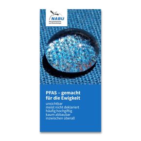 PFAS – gemacht für die Ewigkeit