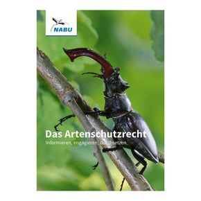 Das Artenschutzrecht - Informieren, engagieren, durchsetzen (Digital)