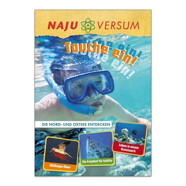 NAJUversum: Tauche ein!