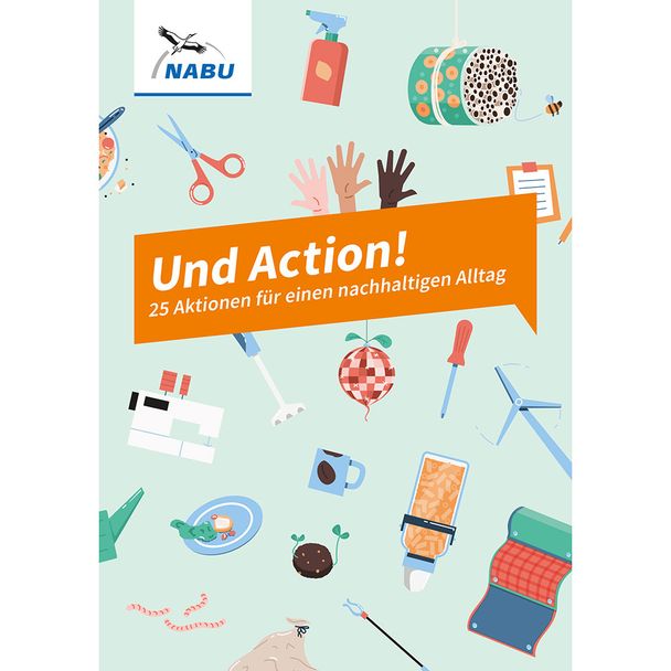 Und Action! - 25 Aktionen für einen nachhaltigen Alltag (Digital)
