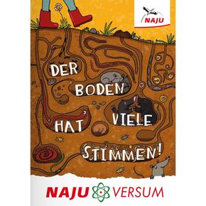 NAJUversum: Der Boden hat viele Stimmen
